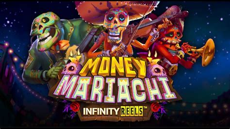 Money Mariachi Infinity Reels Betsson