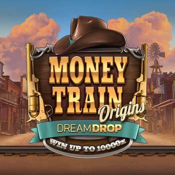 Money Train Origins Dream Drop Parimatch
