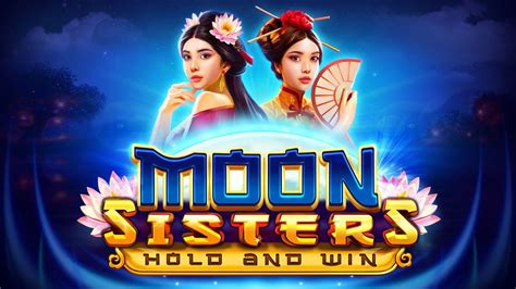 Moon Sisters Hold And Win Betano