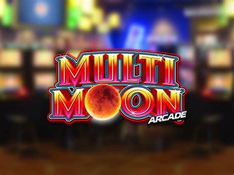 Multi Moon Arcade Netbet