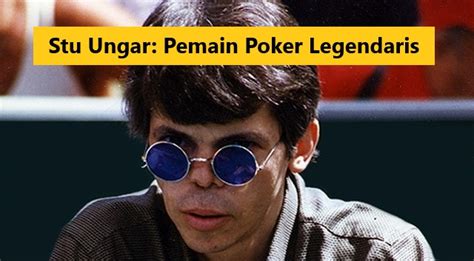 Nama Pemain Poker Legendaris