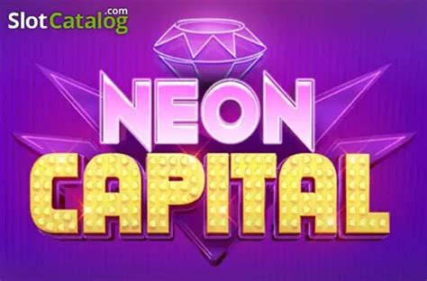 Neon Capital Slot - Play Online