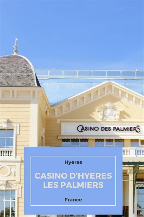 O Cassino De Hyeres Les Palmiers Poker