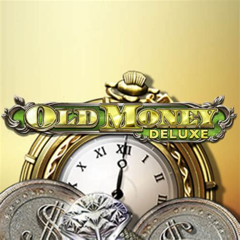 Old Money Deluxe Sportingbet