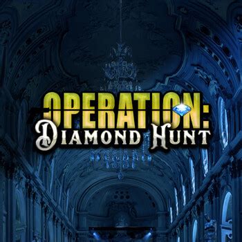 Operation Diamond Hunt 888 Casino