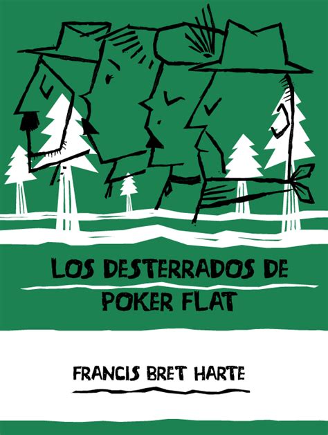 Os Desterrados De Poker Flat Tempo