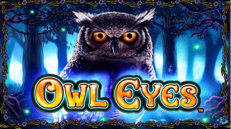 Owl Eyes Nova Slot - Play Online