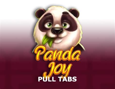 Panda Joy Pull Tabs Slot Gratis