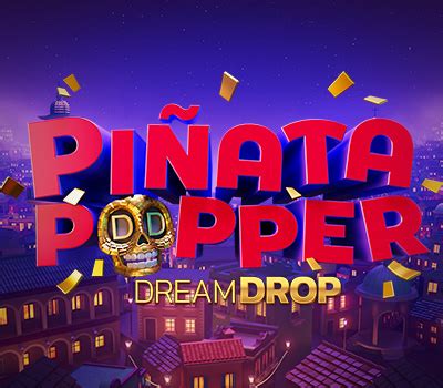 Pinata Popper Dream Drop Betsson
