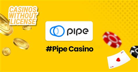 Pipe Casino Download