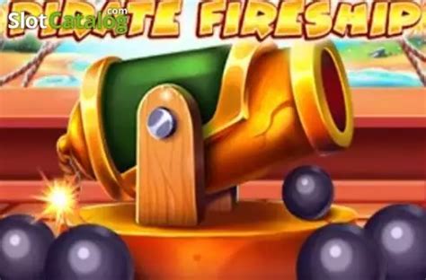 Pirate Fireship Review 2024