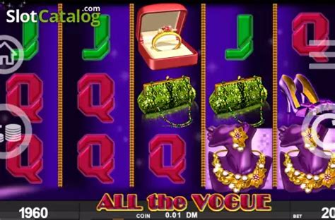 Play All The Vogue Slot