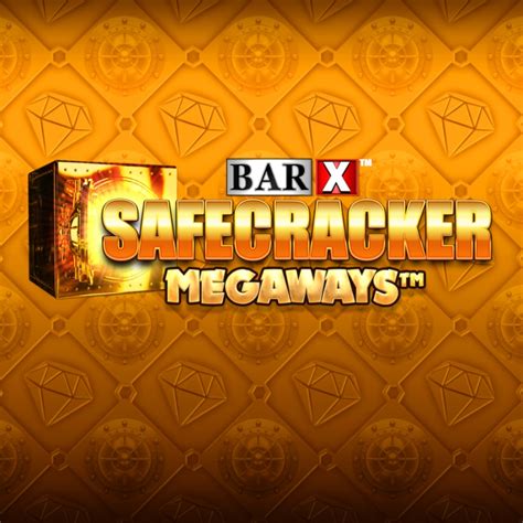 Play Bar X Safecracker Megaways Slot