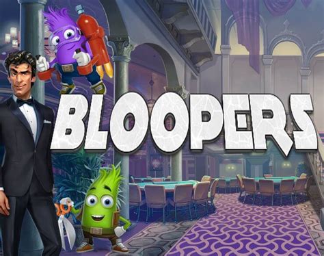 Play Bloopers Slot
