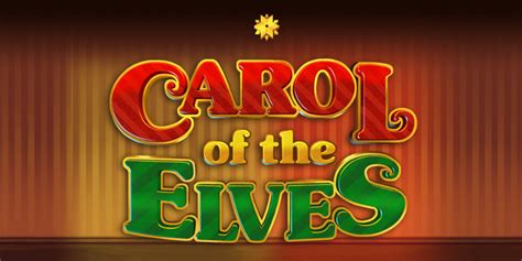 Play Carol Of The Elves Slot