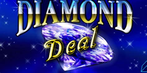 Play Diamond Deal Slot