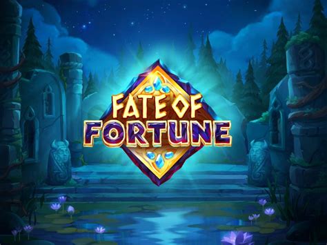 Play Fate Of Fortune Slot