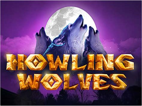 Play Howling Wolves Slot
