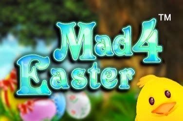 Play Mad 4 Easter Slot