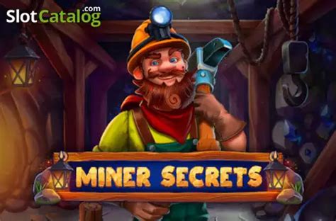 Play Miner Secrets Slot