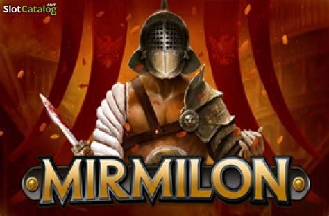 Play Mirmilon Slot