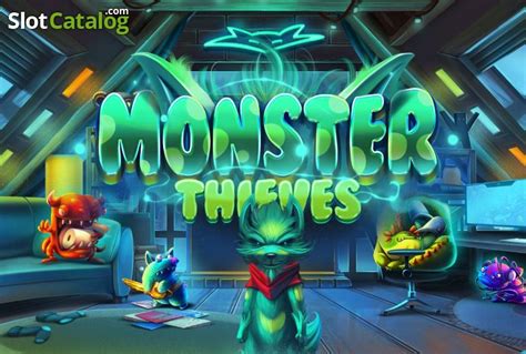 Play Monster Thieves Slot