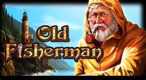 Play Old Fisherman Slot