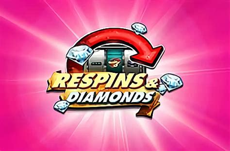 Play Respins Diamonds Slot