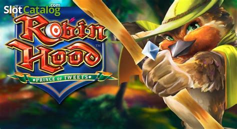 Play Robin Hood Prince Of Tweets Slot