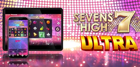 Play Sevens High Ultra Slot