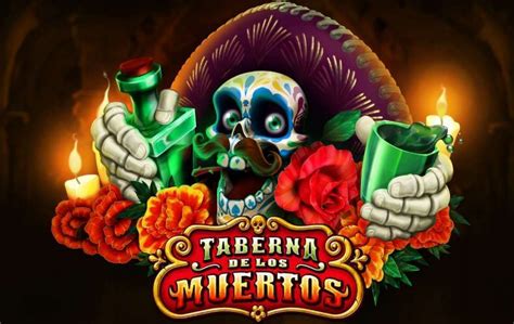 Play Taberna De Los Muertos Slot