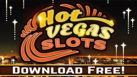 Play Vegas Hot Slot