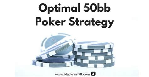 Poker 50bb Estrategia