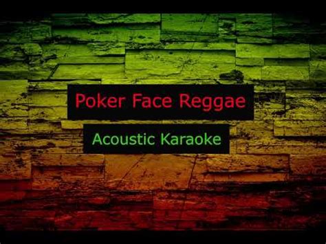 Poker Face Reggae