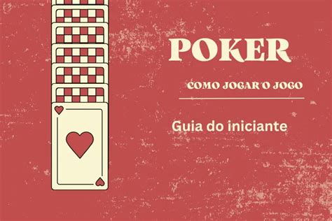 Poker Guia Para Iniciantes