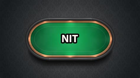 Poker Nit Definicao