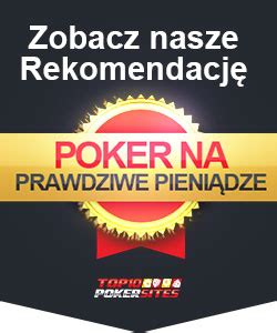Poker Online Za Prawdziwe Pieniadze