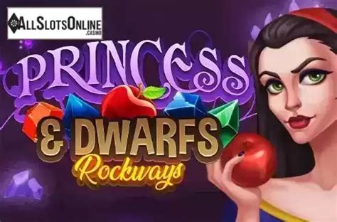 Princess Dwarfs Rockways Review 2024