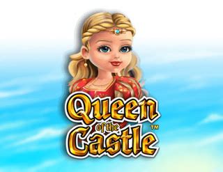 Queen Of The Castle 95 Bwin