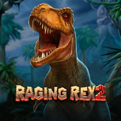 Raging Rex 2 Brabet