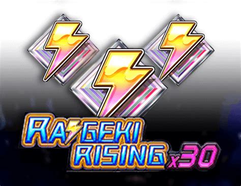 Raigeki Rising X30 1xbet