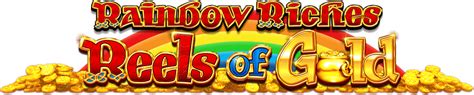 Rainbow Riches Reels Of Gold Review 2024