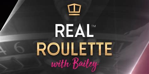 Real Roulette With Bailey Review 2024