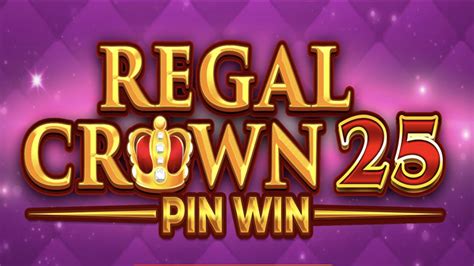 Regal Crown 25 Bwin
