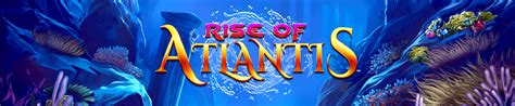 Rise Of Atlantis Betano