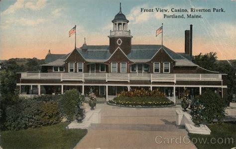 Riverton Casino Maine