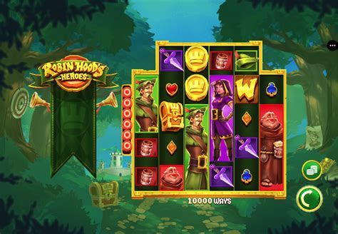 Robin Hood S Heroes Slot - Play Online