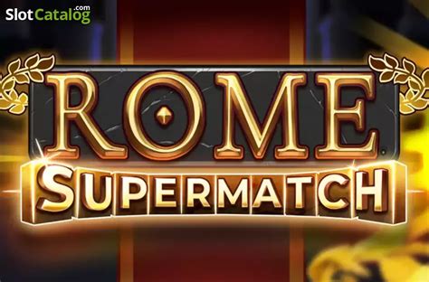 Rome Supermatch Betano