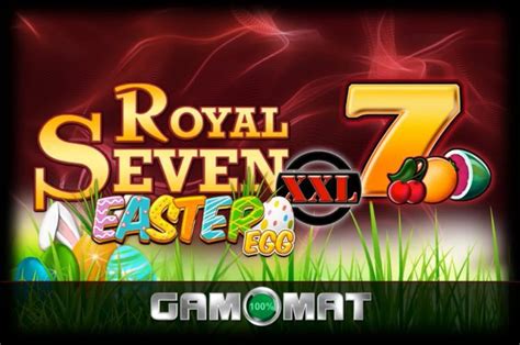 Royal Seven Xxl Easter Egg Novibet