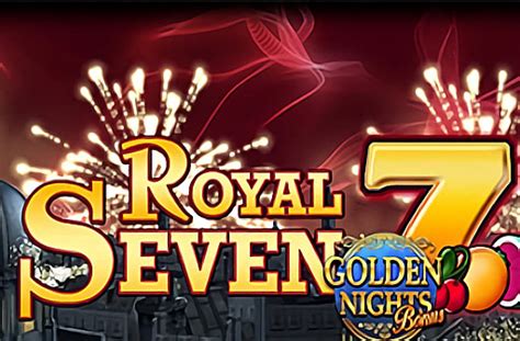 Royal Sevens Golden Nights Bonus Betfair
